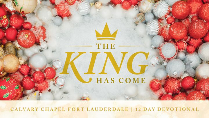 Christmas: The King Has Come Devo Plan Image