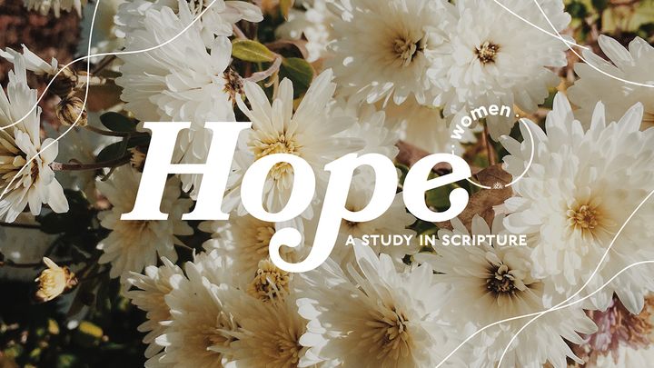 Hope A Study in Scripture Devo Plan Image