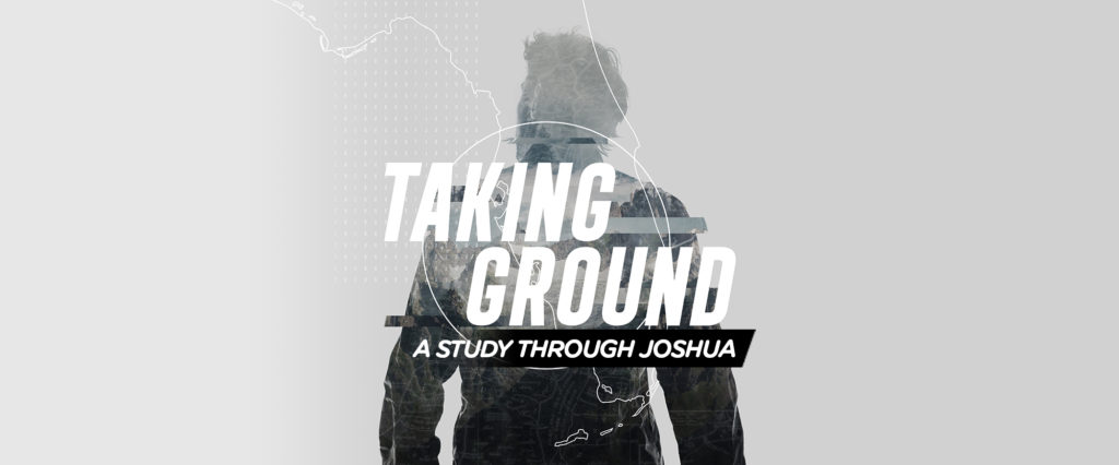 Taking Ground A Study Through Joshua 2x1 Series Image