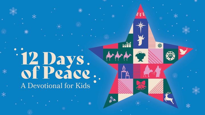12 Days of Peace a Devo For Kids