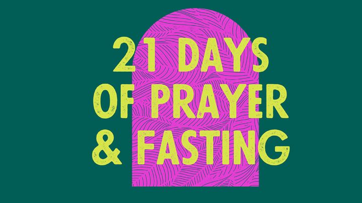 21 Days of Prayer and Fasting 2022 Devo Image
