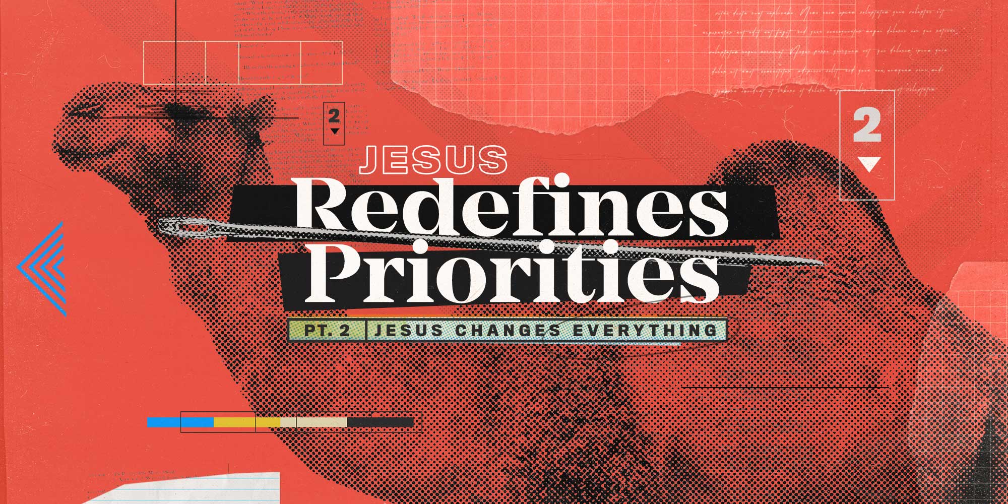 Mark-Week-18---Jesus-Redefines-Priorities
